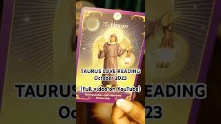 Taurus Love Reading.                                  October 2023