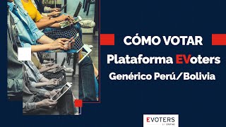 EVoters - Cómo Votar Perú/Bolivia