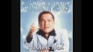 Belos Louvores com Nelson Ned