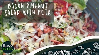 Bacon and Pinenut Salad with Feta | Easy Eats