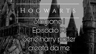 Stag 1 ep 19 serie harry potter creata da me 💖🦋