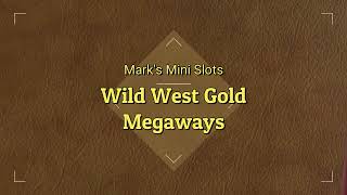 Wild West Gold Megaways