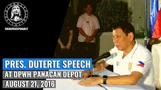 Pres. Duterte Speech - At DPWH Panacan Depot (August 21, 2019)