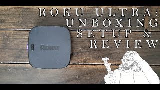 Is the Roku ULTRA the ultimate streaming machine? Setup & review