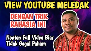 5 Cara Atasi View Youtube Berhenti. Dijamin 100% Berhasil @TutorialKhususYoutuberPemula@Tutorial_YouTube_Indonesia