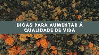 #shorts# DICAS AUMENTAR A QUALIDADE DE VIDA#