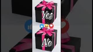 choose your gift box yes vs no #viral #tranding #gift #short