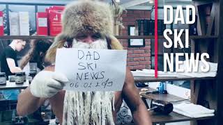 DAD SKI NEWS 06.02.2019 г.