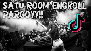 SATU ROOM ENGKOLL PARGOY!! DJ JUNGLE DUTCH TERBARU 2022 FULL BASS