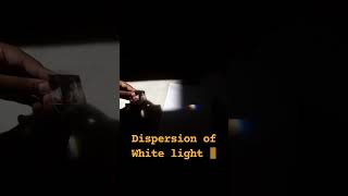 #Dispersion_ light #Dispersion # white light_ splitting different colour# best_education_aruaggarwal