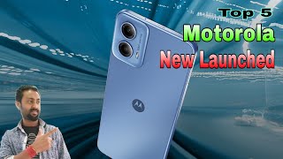 Top 5 Motorola New Launched Phones 2024#entrystart