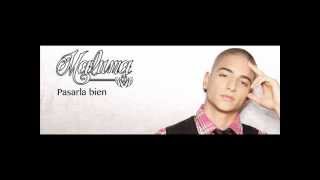 Maluma - Pasarla Bien (2012)