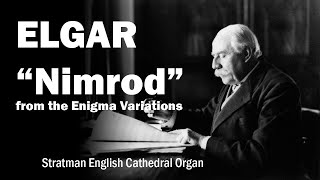 ELGAR - Nimrod from the Enigma Variations | ORGAN