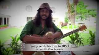 Benny Prasad Sends His Love To North Korea