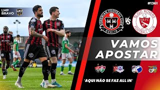 Sexta-feira de amigáveis e Premier Division com Vamos Apostar #1361.