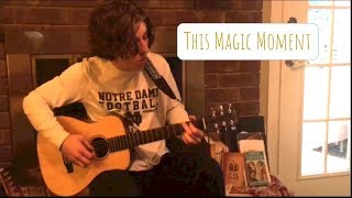 This Magic Moment - The Drifters - Acoustic Cover by Michael Hanisch