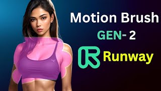 Mastering Runway Motion Brush Gen 2 Complete Tutorial & Review | AI News 2023