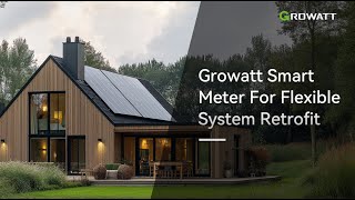 Solar System Upgrade Made Easy: Growatt Smart Meter Retrofit Solutions