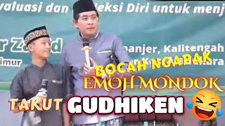 BOCAH NGAPAK EMOH MONDOK JERE TAKUT GUDHIKEN, KOPLAK LUCU BIKIN NGAKAK - KH. ANWAR ZAHID TERBARU