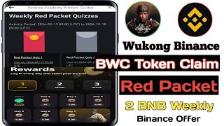 Wukong Black Myth Telegram Bot| BWC Token Claim| Binance Weekly Red Packet Quizzes | Binance Academy