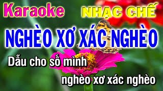 karaoke nghèo xơ xác nghèo nhạc chế sến chợ | hát cho những ai đang nghèo | phương hiếu organ