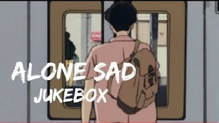 Alone Sad Jukebox   Lofi Remake   Mindrelax Songs Alone Feel The Music