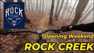 Ride Rock Creek Opening Weekend