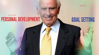 Jim Rohn Seminar: Personal Development | Goal Setting | Part VI