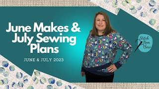 June 23 Makes and July 23 Plans