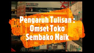 Pengaruh Tulisan Omset Toko Sembako Naik