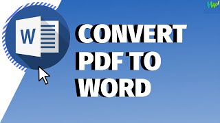 Guide: Convert PDF File To Microsoft Word Document