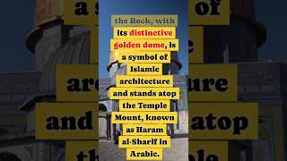 Dome of the Rock: Islamic Architectural Marvel 🕌🌟 | #shorts