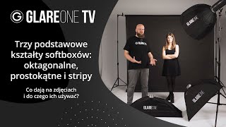 Trzy podstawowe kształty softboxów - do jakich zdjęć je wykorzystać i jak ich używać?