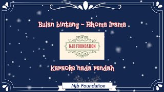 Karaoke nada rendah Rhoma irama - bulan bintang || @NJBFoundation531