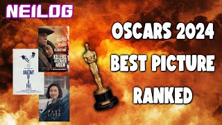 Ranking the OSCARS 2024 Best Picture Nominees - NeiLog