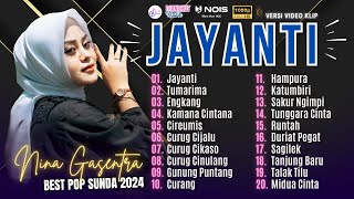 FULL ALBUM NINA - JAYANTI - TUMARIMA - ENGKANG | PLAYLIST POP SUNDA TERBARU 2024