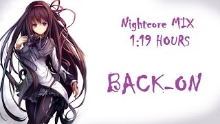 「Nightcore Mix」 1 Hour of BACK-ON