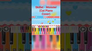 Skillet - Monster (Cat Piano Cover) #shorts