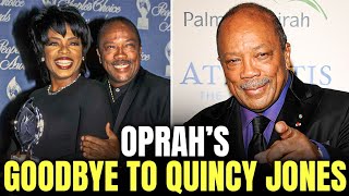 Oprah’s Touching Goodbye to Quincy Jones: A Farewell to Her ‘First Unconditional Love'