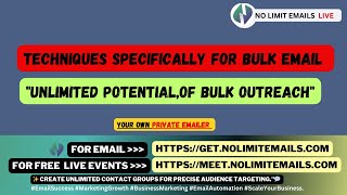 "Unlimited Potential of Bulk Email Outreach"