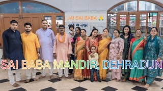 Exploring SAI Baba Mandir: A Spiritual Journey & Community Bhandara Experience in Dehradun