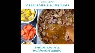 How to Make Bahamian Crab Soup & Dough | BodinePot | #short