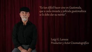 Saludo del emblematico cineasta Luigi Lanuza gracias por gran recomendación 🎬🎬📽️📽️