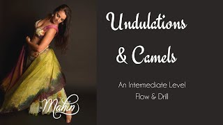 ⭐Intermediate Belly Dance: Body Wave - Body Roll - Undulations - Camels⭐