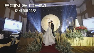 Cinematic Wedding Party Fon & Ohm 12 March 2022