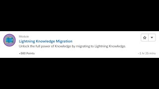 Lightning Knowledge Migration [Salesforce Trailhead Answers]