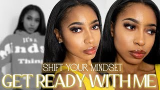 GRWM 2021: Get Your Mindset Together Sis