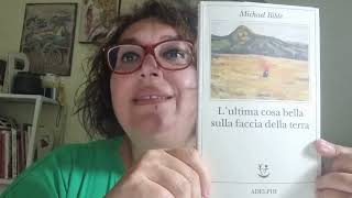 Leggi con me: "L'ultima cosa bella sulla faccia della terra" di Michael Bible - Adelphi Ed.