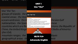 IELTS 7.5+ | Unit 1 - When should we use "The" | Geographical features | #shorts