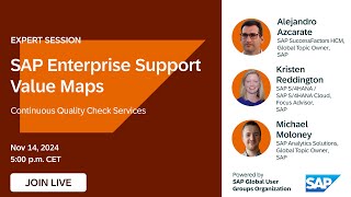 LIVE SESSIONS on SAP Enterprise Support value maps – Continuous Quality Check Services